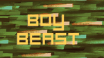 Boy Beast