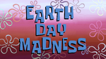 Earthdaymadness