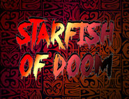 A Starfish of Doom