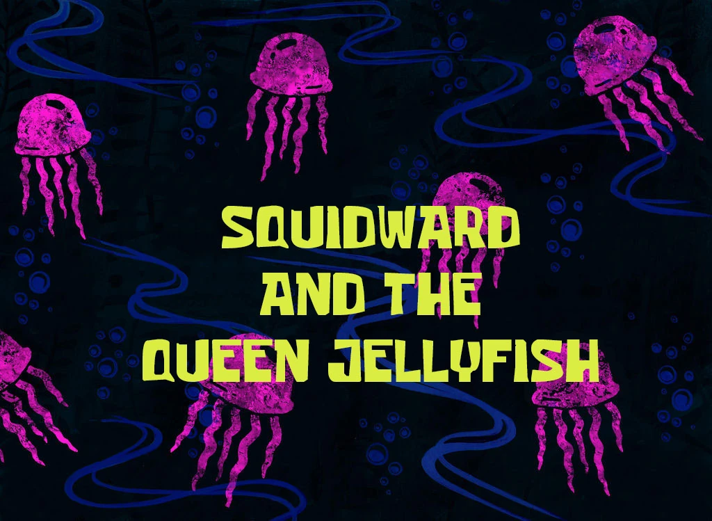 Squidward and the Queen Jellyfish SpongeBob Fanon Wiki Fandom