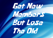 Get New Members But Lose The Old