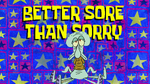 Bettersorethansorry