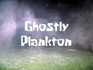 Ghostly Plankton