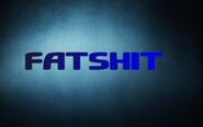 Fatshit