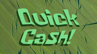 The other Quick Cash title card