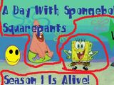 A Day With Spongebob Squarepants: Season 1 Is Alive!