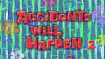 Accidentswillhappen2