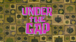 Under the Gap