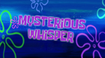 Mysteriouswhisper