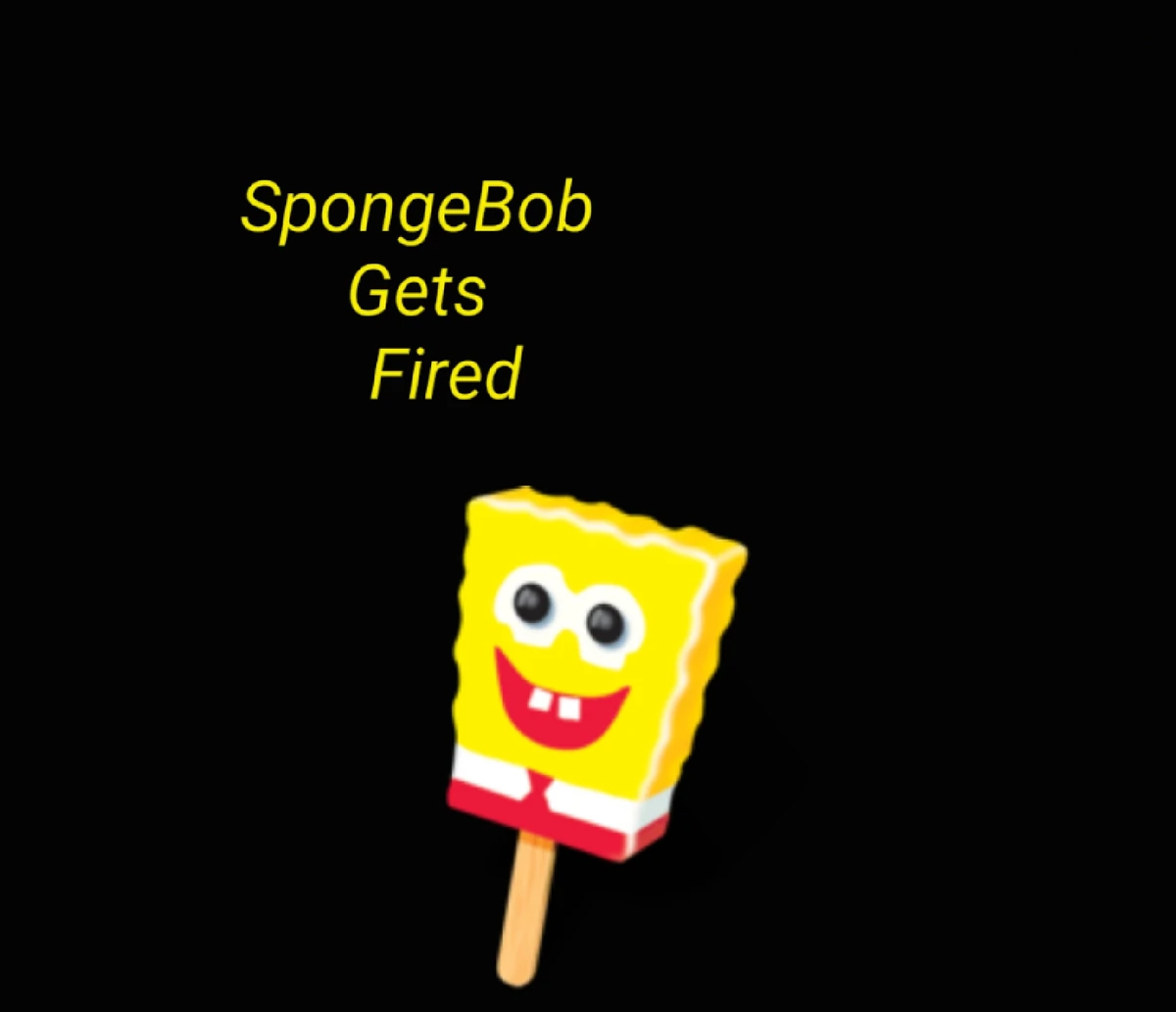SpongeBob Gets Fired (Episode) SpongeBob Fanon Wiki Fandom