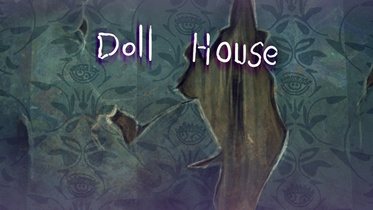 Doll House, Official Trailer