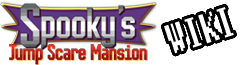 Spooky's Jump Scare Mansion Wiki