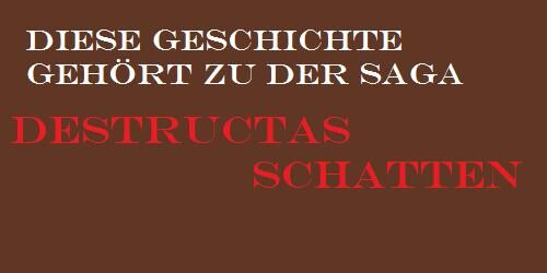Destructas Schatten.jpg