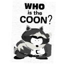 Poster of 'Who is the Coon?'.
