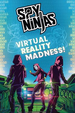 Spy Ninjas Official Graphic Novel: Virtual Reality Madness! - by Vannotes  (Paperback)