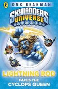 Skylanders: Lightning Rod Faces the Cyclops Queen book cover