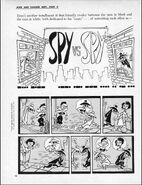 The two spies weep after realizing they each mistook beautiful women who were interested in them for the other in disguise.