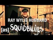 Ray Wylie Hubbard- Behind the Scenes - Squidbillies Theme Song - adult swim