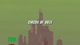 Circus of ooze thumb