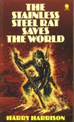 The Stainless Steel Rat Saves The World f