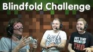 Blindfold Challenge Part 1