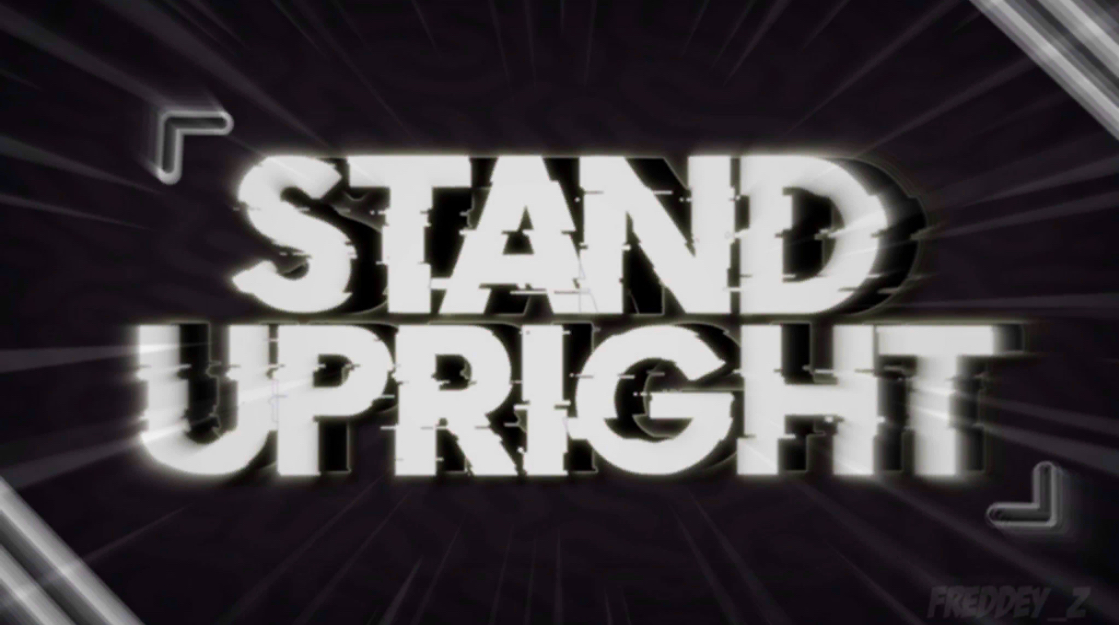 Stand Upright Wiki Fandom - stand upright roblox wiki