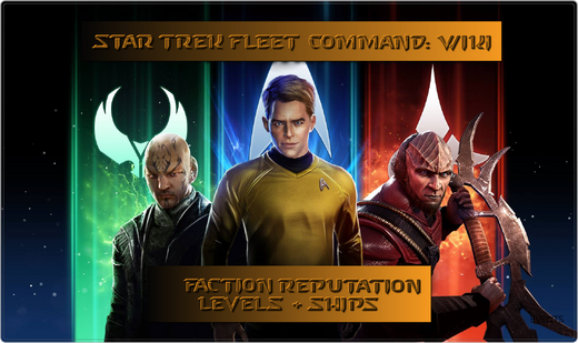STFC Faction Reputation Levels and Ships
