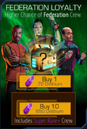 Federation Loyalty, with increased chance of Federation Crew