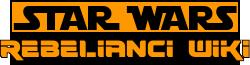 Star Wars: Rebelianci Wiki