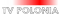 Tvpoloniaekran.png