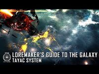 Star Citizen- Loremaker's Guide to the Galaxy - Tayac System