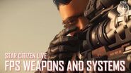 Star Citizen Live FPS Weapons and Systems