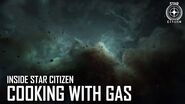 Inside Star Citizen Cooking With Gas Summer 2020
