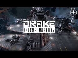 Drake Interplanetary, Star Citizen Wiki