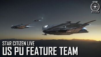 Star Citizen Live US PU Feature Team (2021)