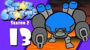 StarCrafts Season 2 Episode 13 Thunder and Lightning