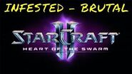 Starcraft 2 INFESTED - Brutal Guide - Master of Spreading the Disease!