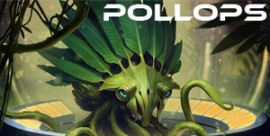 Pollops (36 KB) The strange, plant-like Pollops hail from the jungle world of Sporl in the Polmar system, where the suns are warm and the soil is deep.