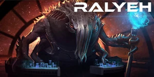 Ralyeh (30 KB) The Ralyeh are highly religious, warlike cephalopods from the Kolthar system, where their homeworld Tholar is.