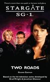 Stargate SG-1 Two Roads