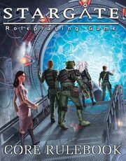 Stargate Roleplaying Game Core Rulebook