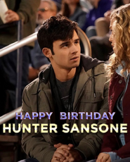 Happy Birthday Hunter Sansone Promotional Poster