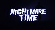 Nightmare Time Theme.JPG