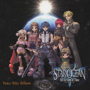 Star Ocean: Till the End of Time Voice Mix Album | Star Ocean Wiki 