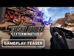 Starship Troopers- Extermination - Official Gameplay Teaser