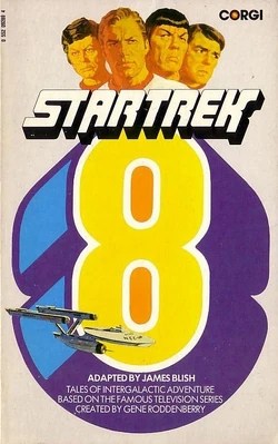 Novelized in Star Trek 8 reprint.