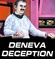 Deneva Deception