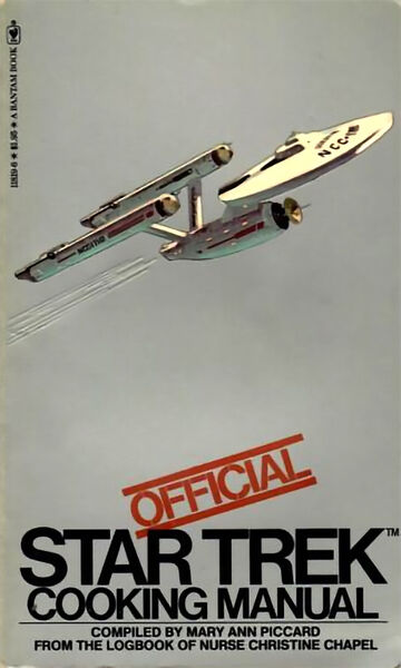 Star Trek Official Cooking Manualスタートレック Official Star Trek Cooking Manual by Mary Ann Piccard