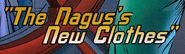 The Nagus's New Clothes