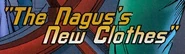 "The Nagus's New Clothes"